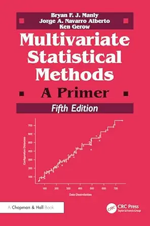 multivariate statistical methods 1st edition bryan f j manly ,jorge a navarro alberto ,ken gerow 1032591978,