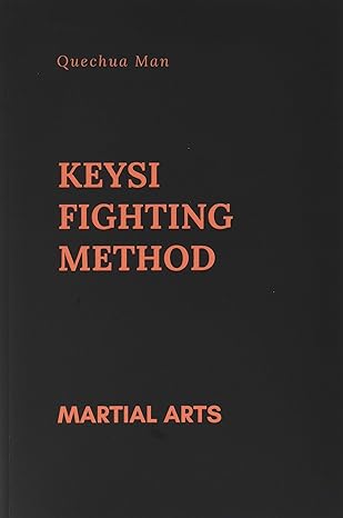 keysi fighting method diary or for creative writing 1st edition quechua man 1096636425, 978-1096636427