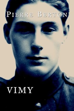 vimy 1st edition pierre berton 0385658427, 978-0385658423