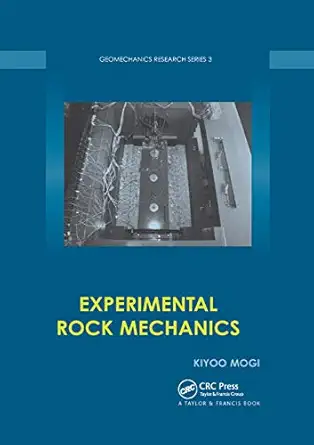 experimental rock mechanics 1st edition kiyoo mogi 0367390000, 978-0367390006