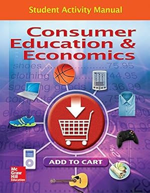 consumer education and economics student activity manual 1st edition glencoe 0078767822, 978-0078767821