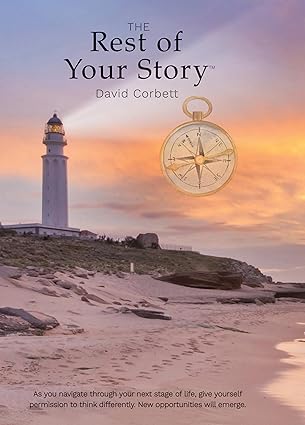 the rest of your story 1st edition dave corbett 098178982x, 978-0981789828