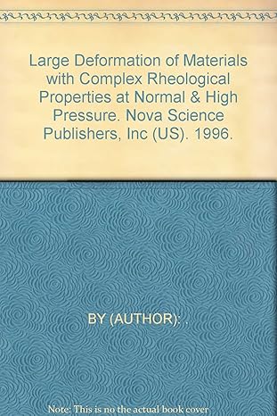 large deformation of materials with complex rheological properties at normal and high pressure 1st edition v