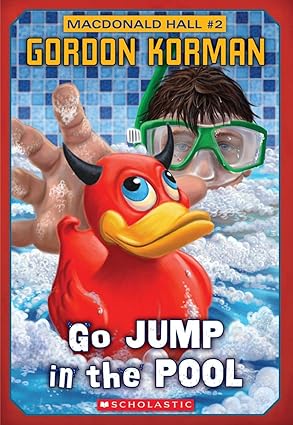 macdonald hall #2 go jump in the pool 1st edition gordon korman 1443124931, 978-1443124935