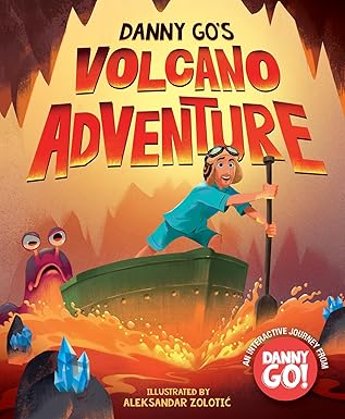 danny gos volcano adventure a picture book 1st edition danny go ,aleksandar zolotic 1419786105, 978-1419786105