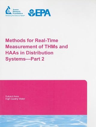 methods for real time measurement of thms and haas in distribution systems 1st edition gary l emmert ,michael
