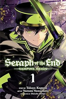 seraph of the end vol 1 1st edition takaya kagami ,yamato yamamoto 1421571501, 978-1421571508