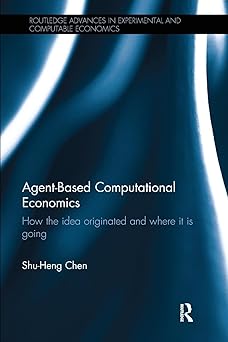 agent based computational economics 1st edition shu heng chen 1138499714, 978-1138499713
