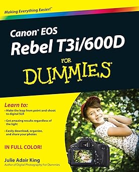 canon eos rebel t3i / 600d for dummies 1st edition julie adair king 1118094980, 978-1118094983