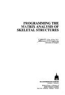 programming the matrix analysis of skeletal structures 1st edition prab bhatt 0745800688, 978-0745800684
