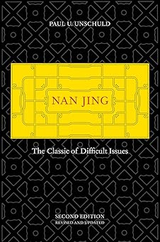nan jing the classic of difficult issues 1st edition paul u unschuld 0520292278, 978-0520292277