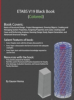 etabs v19 black book 1st edition gaurav verma 1774590441, 978-1774590447