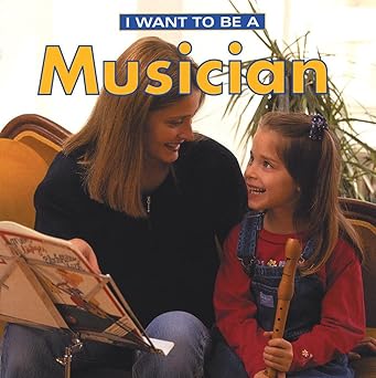 i want to be a musician 1st edition dan liebman 1552977595, 978-1552977590