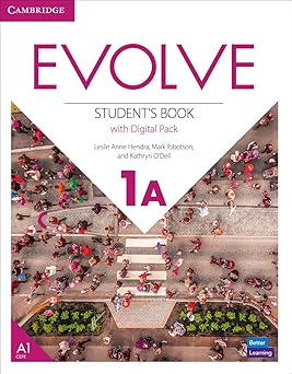 evolve level 1a students book with digital pack 1st edition leslie anne hendra ,mark ibbotson ,kathryn