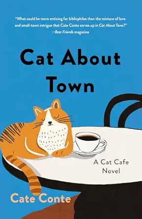 cat about town 1st edition cate conte 1250421659, 978-1250421654
