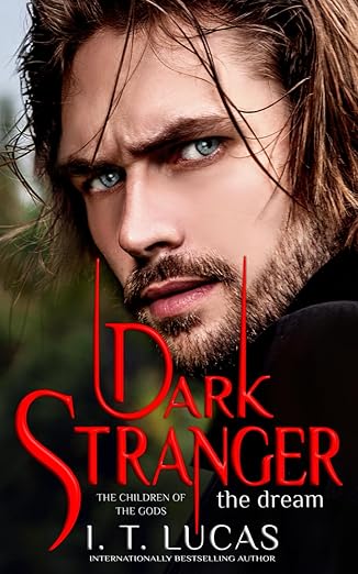 dark stranger the dream 1st edition i t lucas 1724147056, 978-1724147059