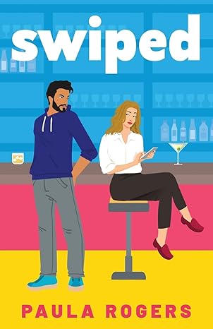 swiped the brand new rivals to lovers slow burn stem rom com 1st edition paula rogers 1781899126,