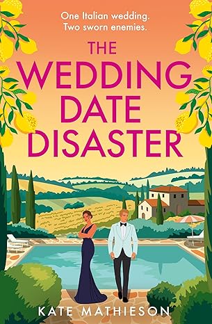 the wedding date disaster 1st edition kate r mathieson 0008600562, 978-0008600563