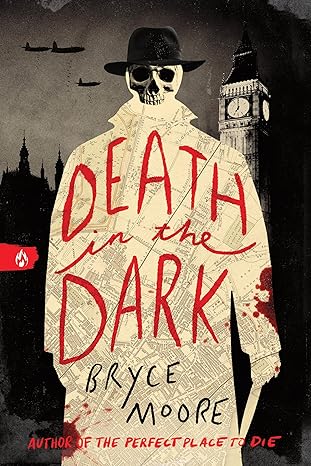 death in the dark 1st edition bryce moore 1728293367, 978-1728293363