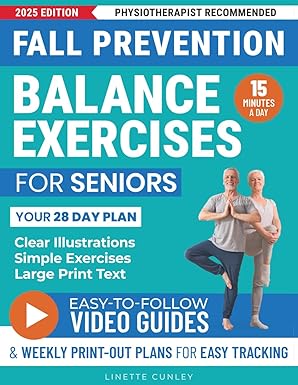 fall prevention balance exercises for seniors your 28 day plan with 100+ illustrations simple exercises and