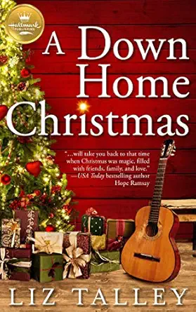 a down home christmas 1st edition liz talley 1947892401, 978-1947892408