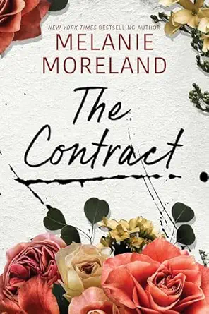 the contract 1st edition melanie moreland 1642633887, 978-1642633887