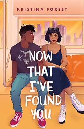 now that ive found you 1st edition kristina forest 1250792045, 978-1250792044