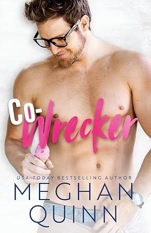 co wrecker 1st edition meghan quinn 154474305x, 978-1544743059