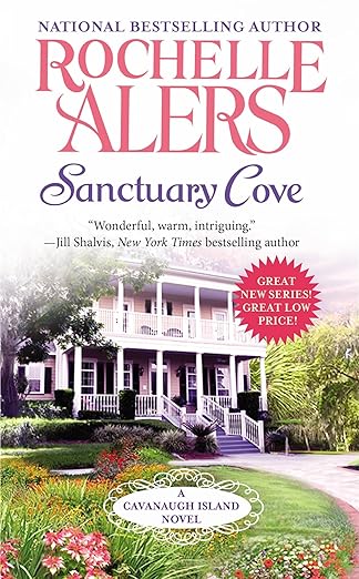 sanctuary cove 1st edition rochelle alers 1455534552, 978-1455534555