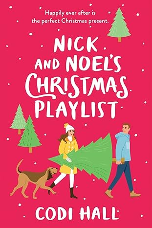nick and noels christmas playlist 1st edition codi hall 1728251176, 978-1728251172