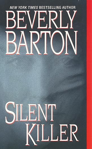 silent killer 1st edition beverly barton 1420100505, 978-1420100501