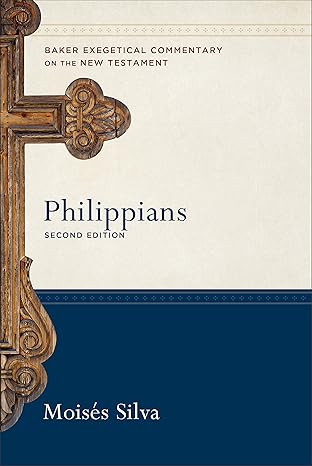 philippians 1st edition moisa c s silva ,robert w yarbrough ,robert stein 0801026814, 978-0801026812