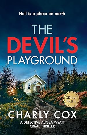 the devils playground 1st edition charly cox 1667205870, 978-1667205878