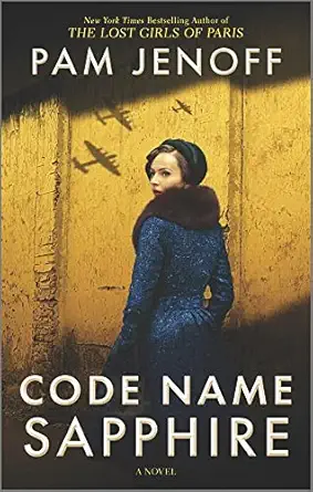 code name sapphire a world war 2 novel 1st edition pam jenoff 0778387097, 978-0778387091