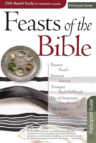 feasts of the bible participant guide 1st edition dr sam nadler 159636467x, 978-1596364677