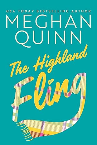 the highland fling 1st edition meghan quinn 1542025222, 978-1542025225