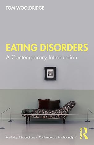 eating disorders 1st edition tom wooldridge 0367861216, 978-0367861216
