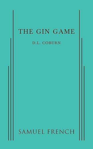 the gin game 1st edition d l coburn 0573609764, 978-0573609763