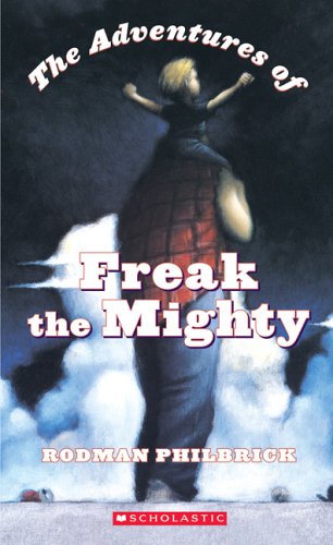 the adventures of freak the mighty 1st edition w r philbrick 0760763348, 978-0760763346