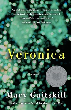 veronica 1st edition mary gaitskill 037572785x, 978-0375727856