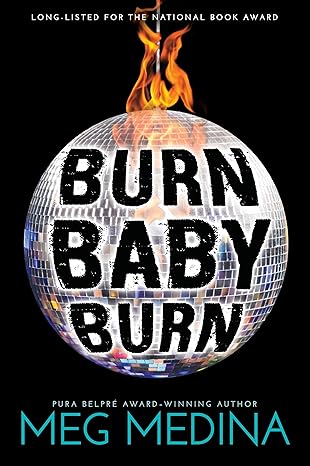 burn baby burn 1st edition meg medina 1536200271, 978-1536200270