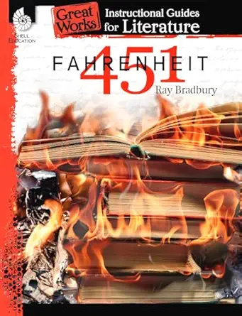fahrenheit 451 an instructional guide for literature novel study guide for high school literature with close