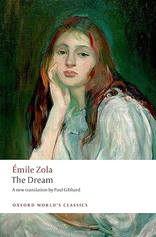 the dream 1st edition a mile zola ,paul gibbard 0198745982, 978-0198745983
