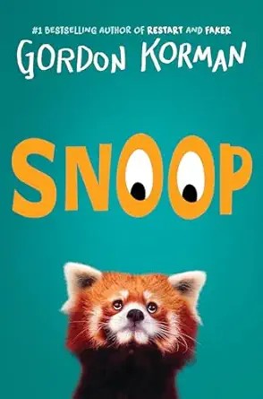snoop 1st edition gordon korman 1546126082, 978-1546126089