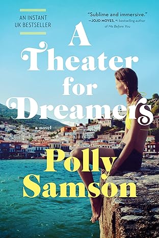 a theater for dreamers 1st edition polly samson 1643752596, 978-1643752594