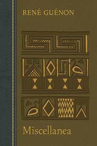 miscellanea 1st edition rene guenon ,cecil bethell 0900588551, 978-0900588556