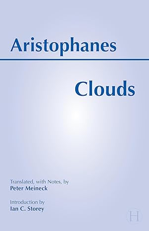 clouds 1st edition aristophanes ,peter meineck 0872205169, 978-0872205161