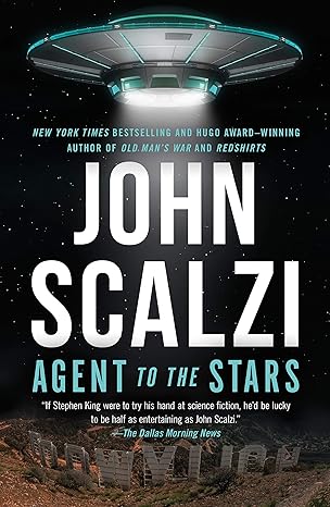 agent to the stars 1st edition john scalzi 1250176514, 978-1250176516