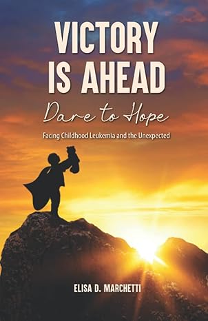 victory is ahead dare to hope 1st edition elisa marchetti 1951501330, 978-1951501334