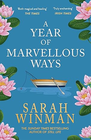 a year of marvellous ways 1st edition sarah winman 0755390938, 978-0755390939